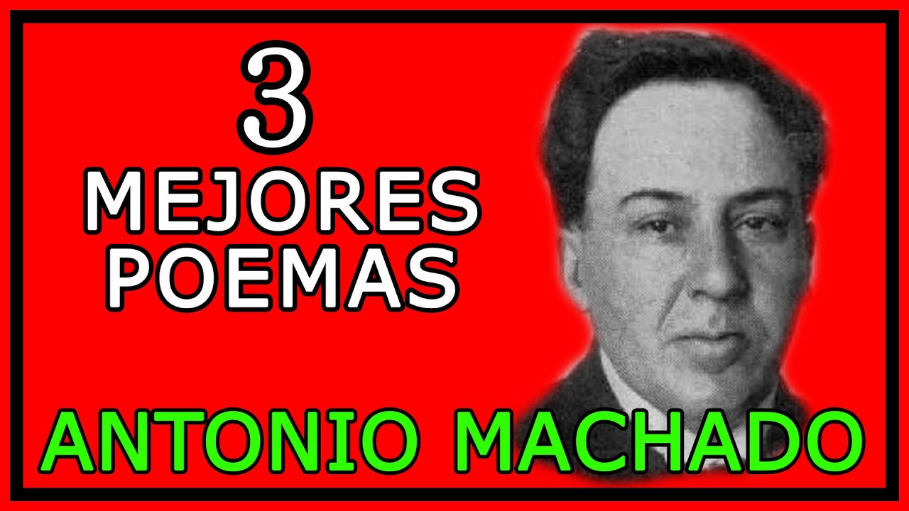 antonio machado poemas cortos de amor