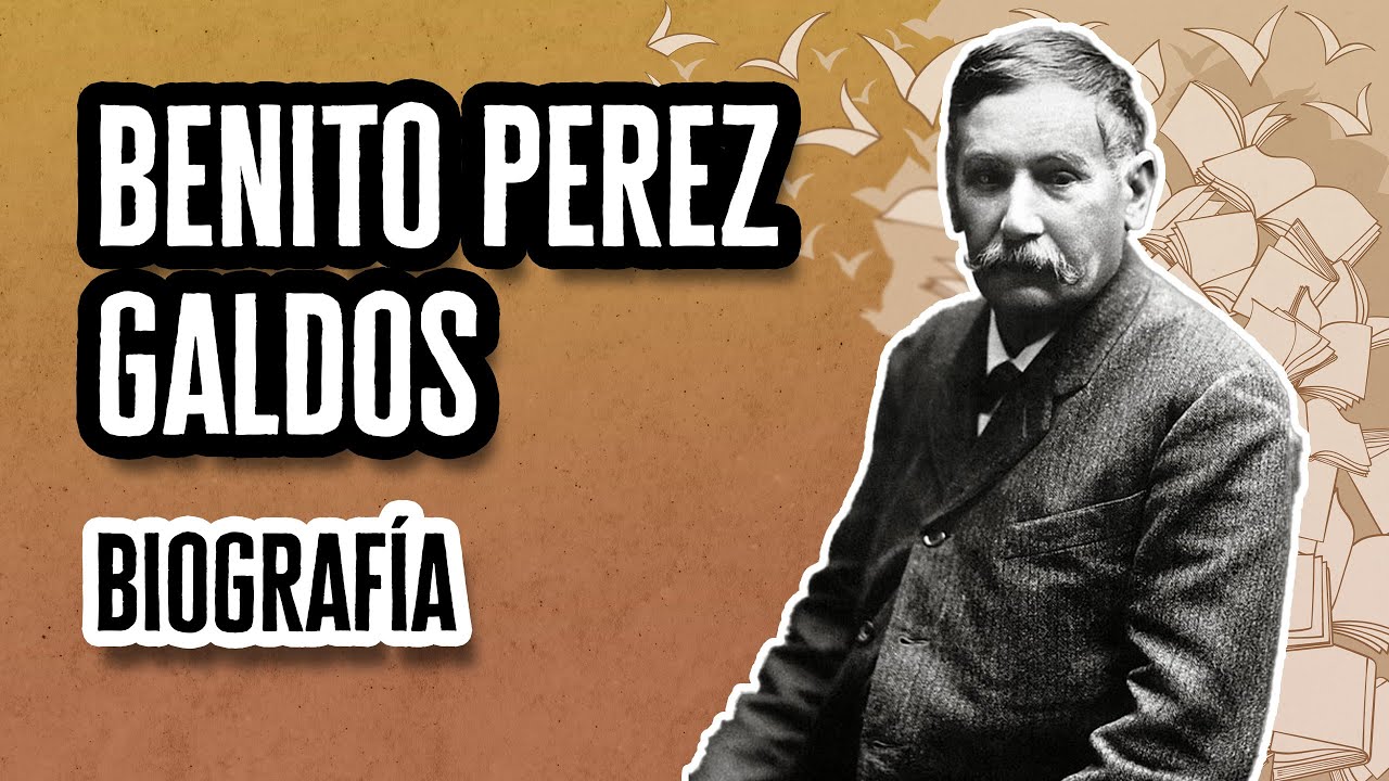 benito pérez galdós obra más importante