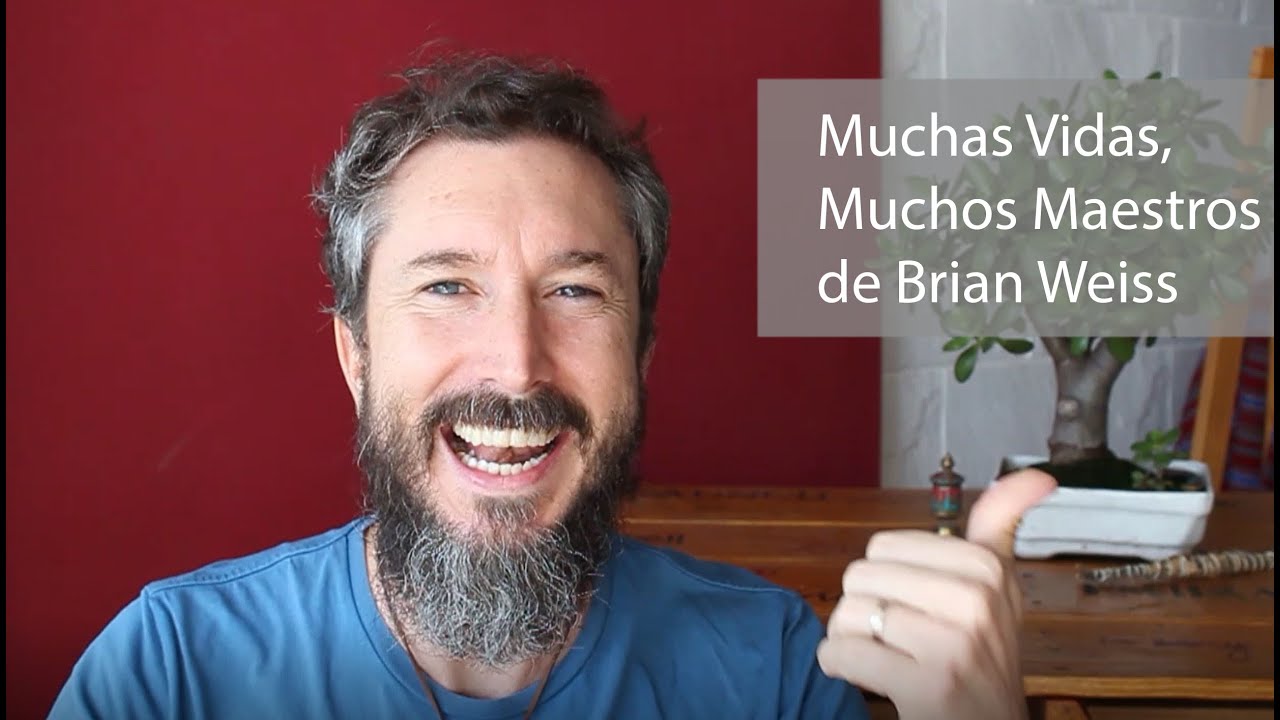muchas vidas muchos maestros brian weiss