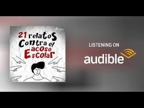 21 relatos contra el acoso escolar