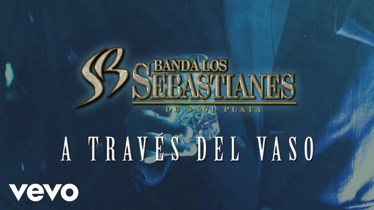 a traves del vaso letra