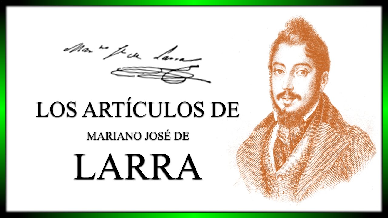 articulos de mariano jose de larra