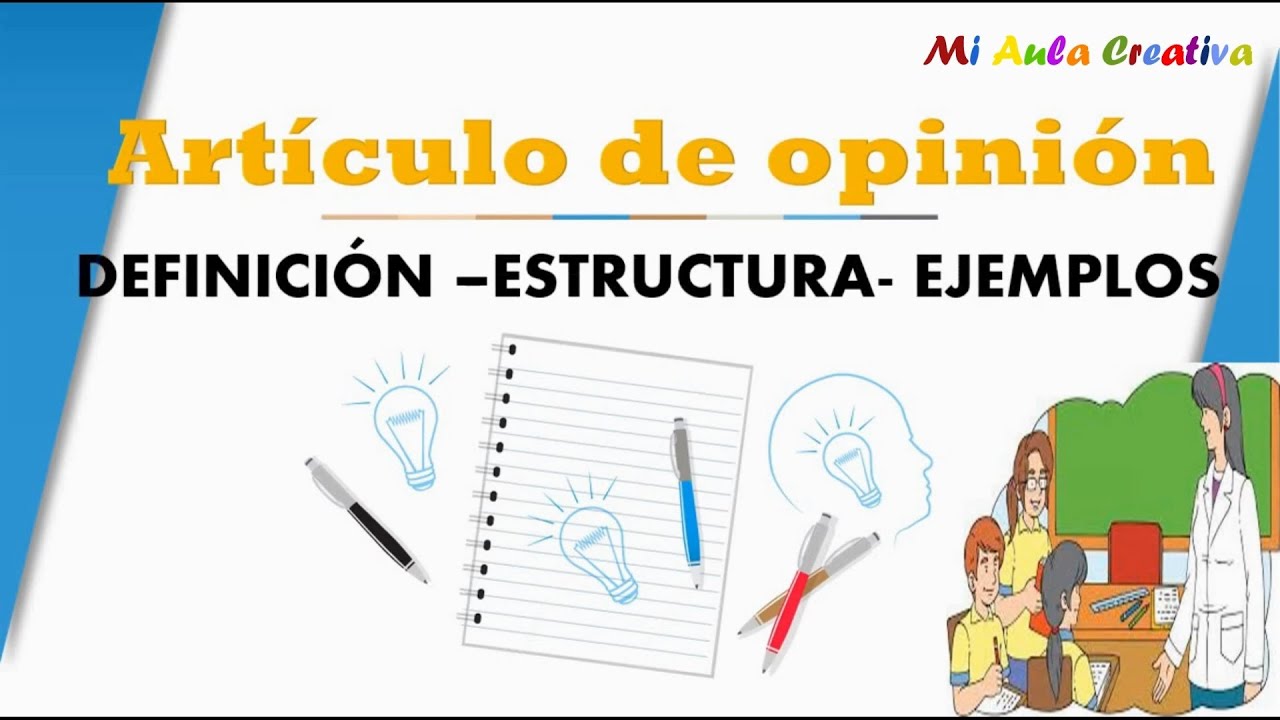 articulos de opinion cortos para jovenes