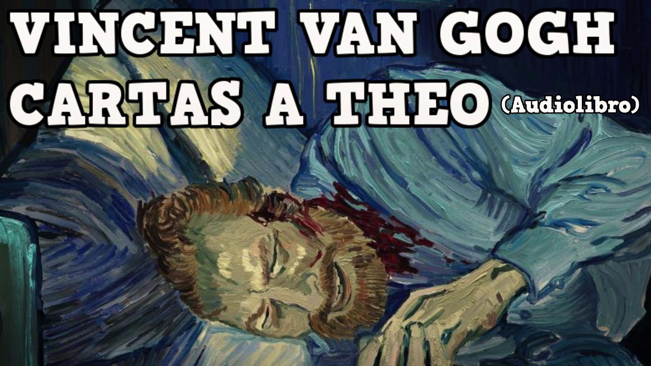 cartas a theo de van gogh