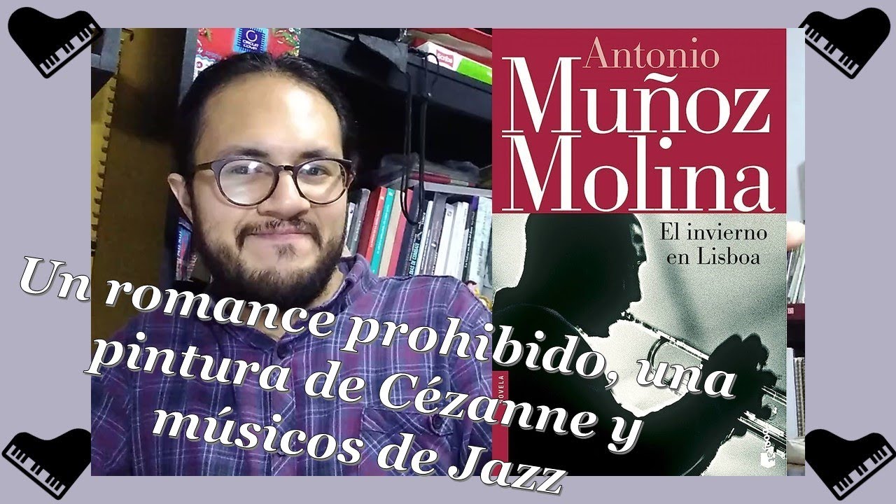 el invierno en lisboa antonio muñoz molina