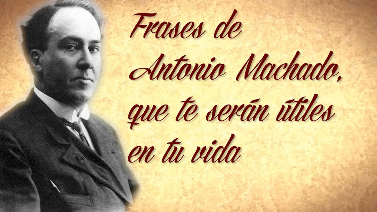 frase de machado sobre la verdad