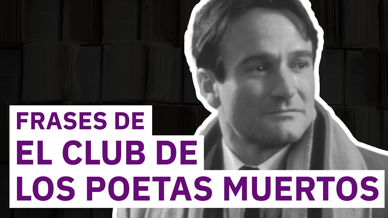 frase el club de los poetas muertos