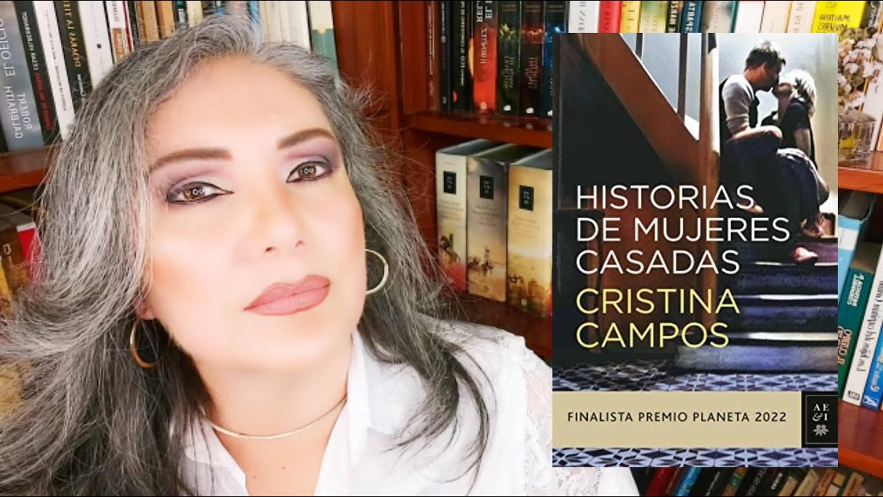 historias de mujeres casadas cristina campos comprar