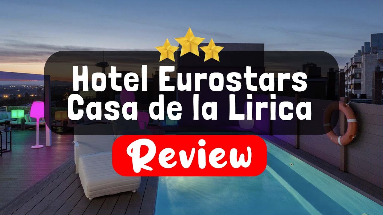 hotel eurostars casa de la lirica madrid spain