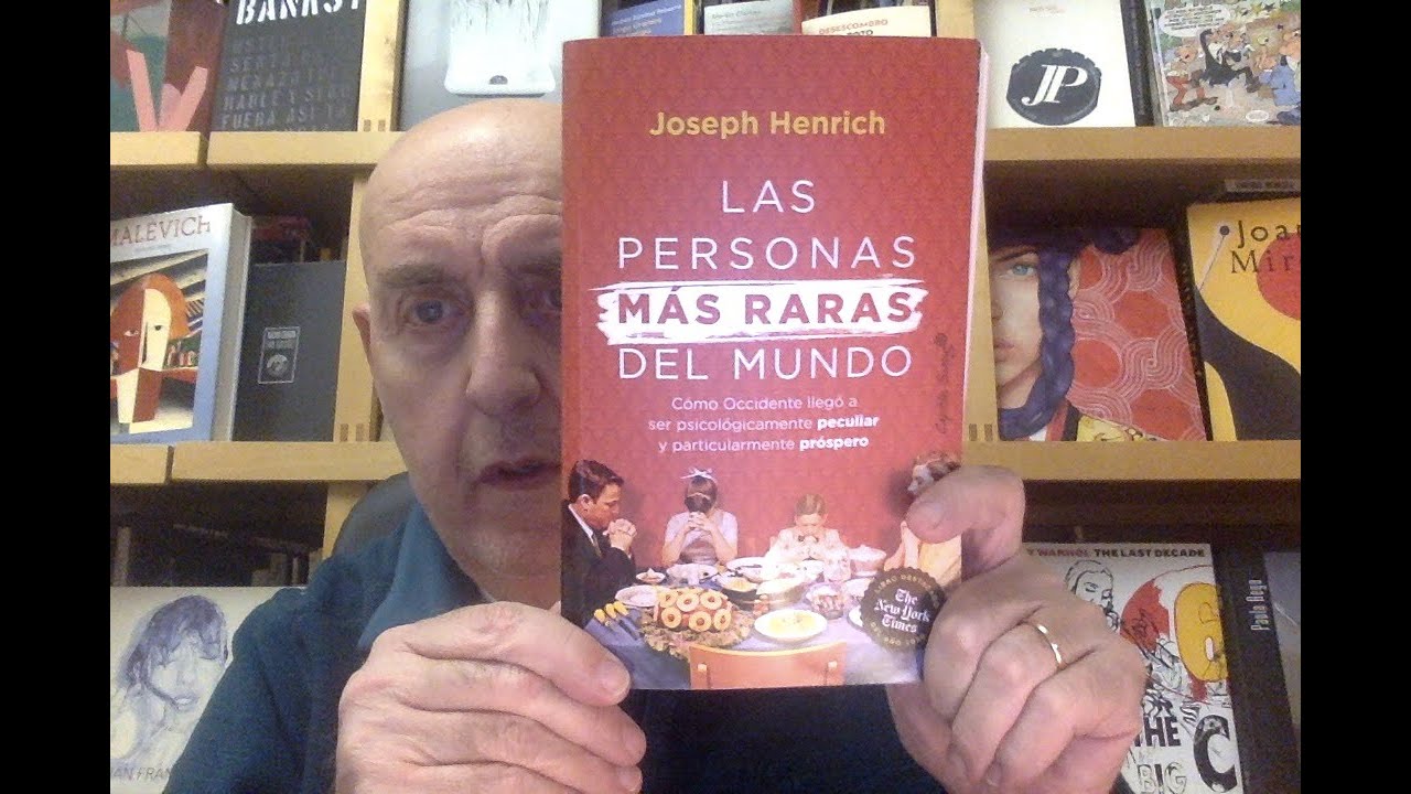 joseph henrich las personas mas raras del mundo