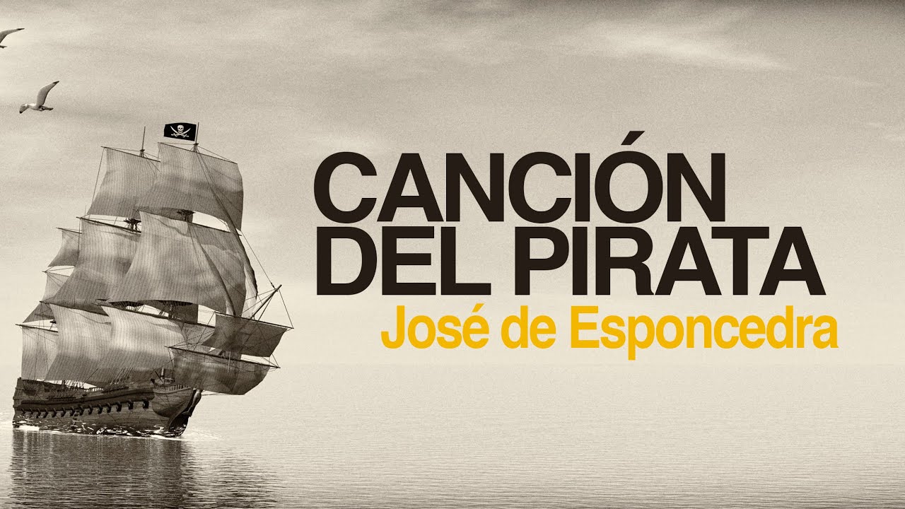 la canción del pirata josé de espronceda