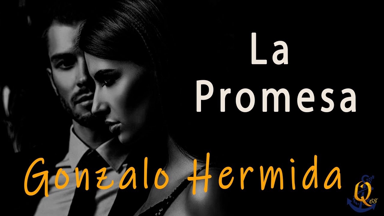 letras de gonzalo hermida la promesa