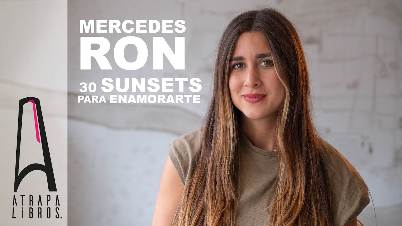 mercedes ron 30 sunsets para enamorarte