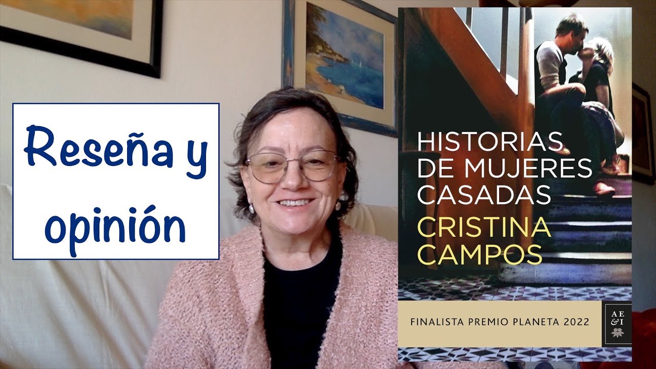 opiniones de historias de mujeres casadas