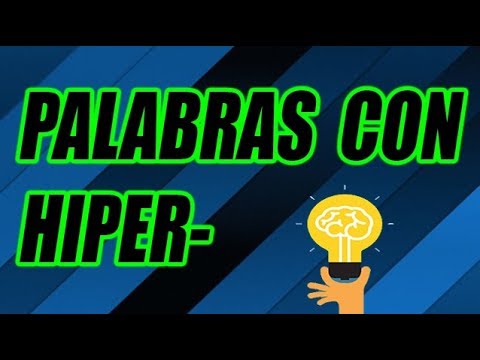 palabras con el prefijo hiper