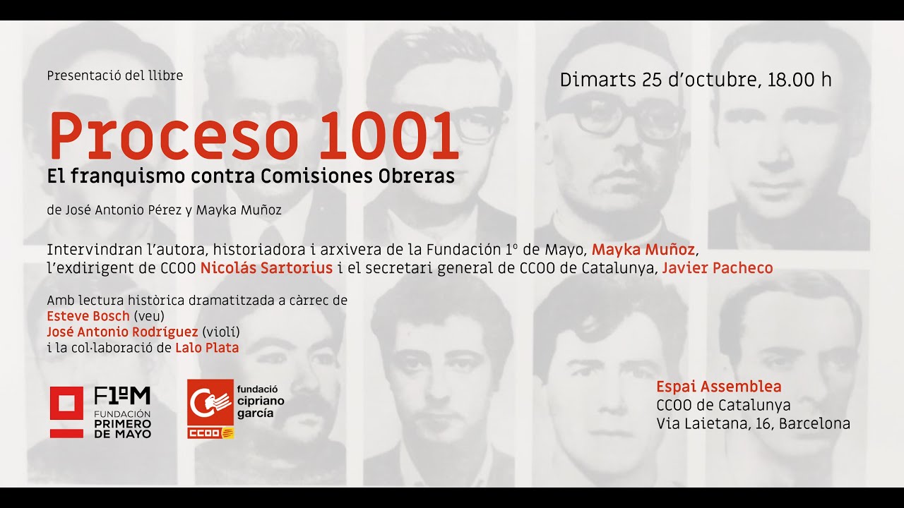 proceso 1001. el franquismo contra comisiones obreras
