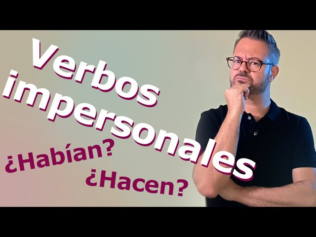 que es un verbo impersonal