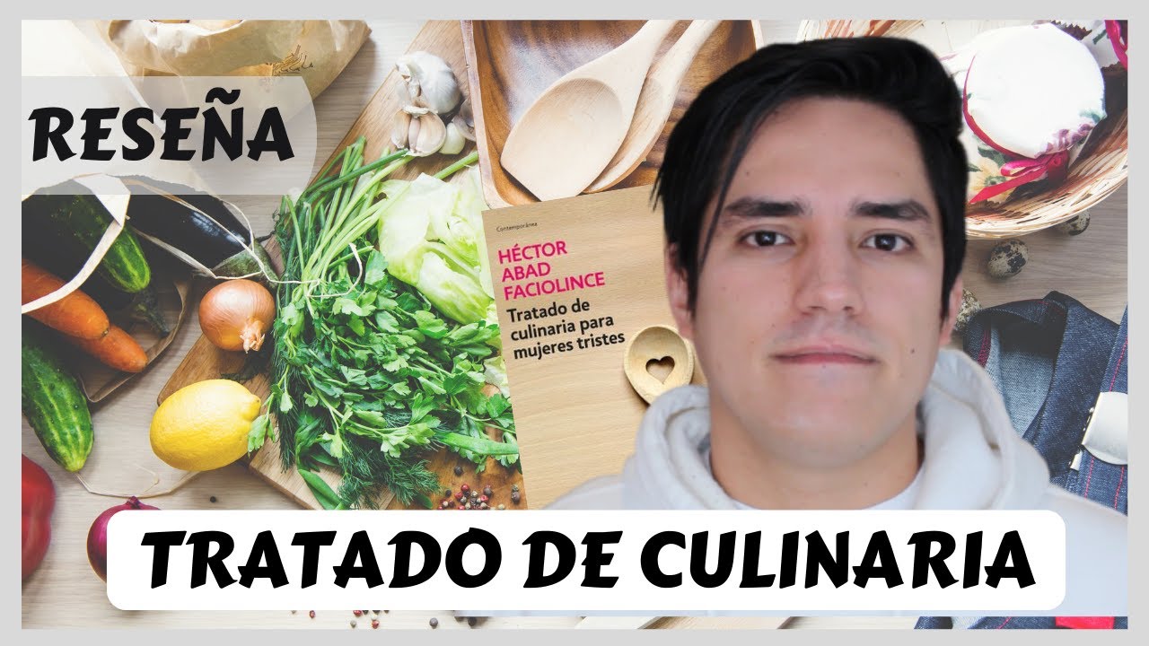 tratado de culinaria para mujeres tristes