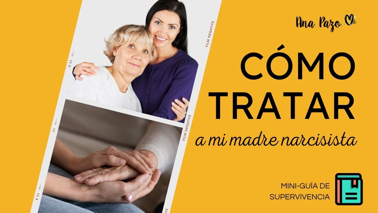 como vivir con una madre narcisista