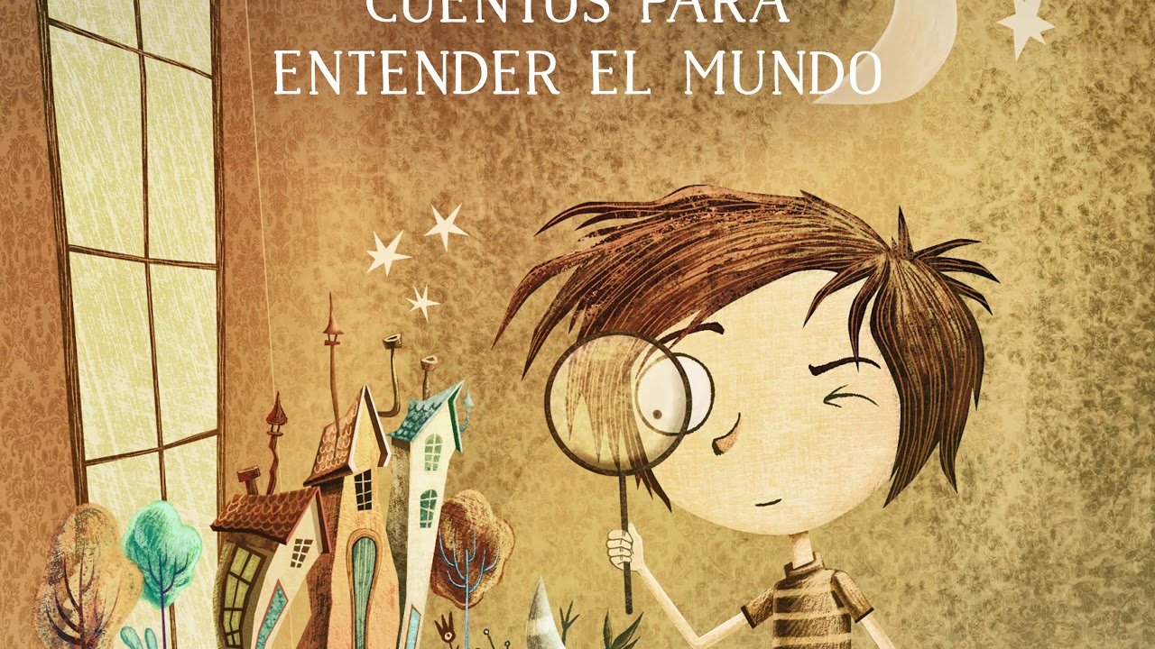 cuentos para entender el mundo eloy moreno