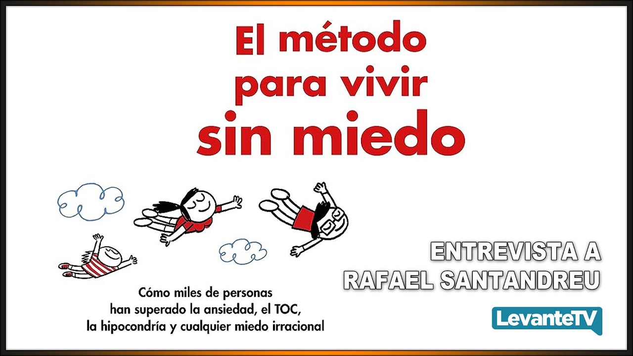 el metodo para vivir sin miedo libro