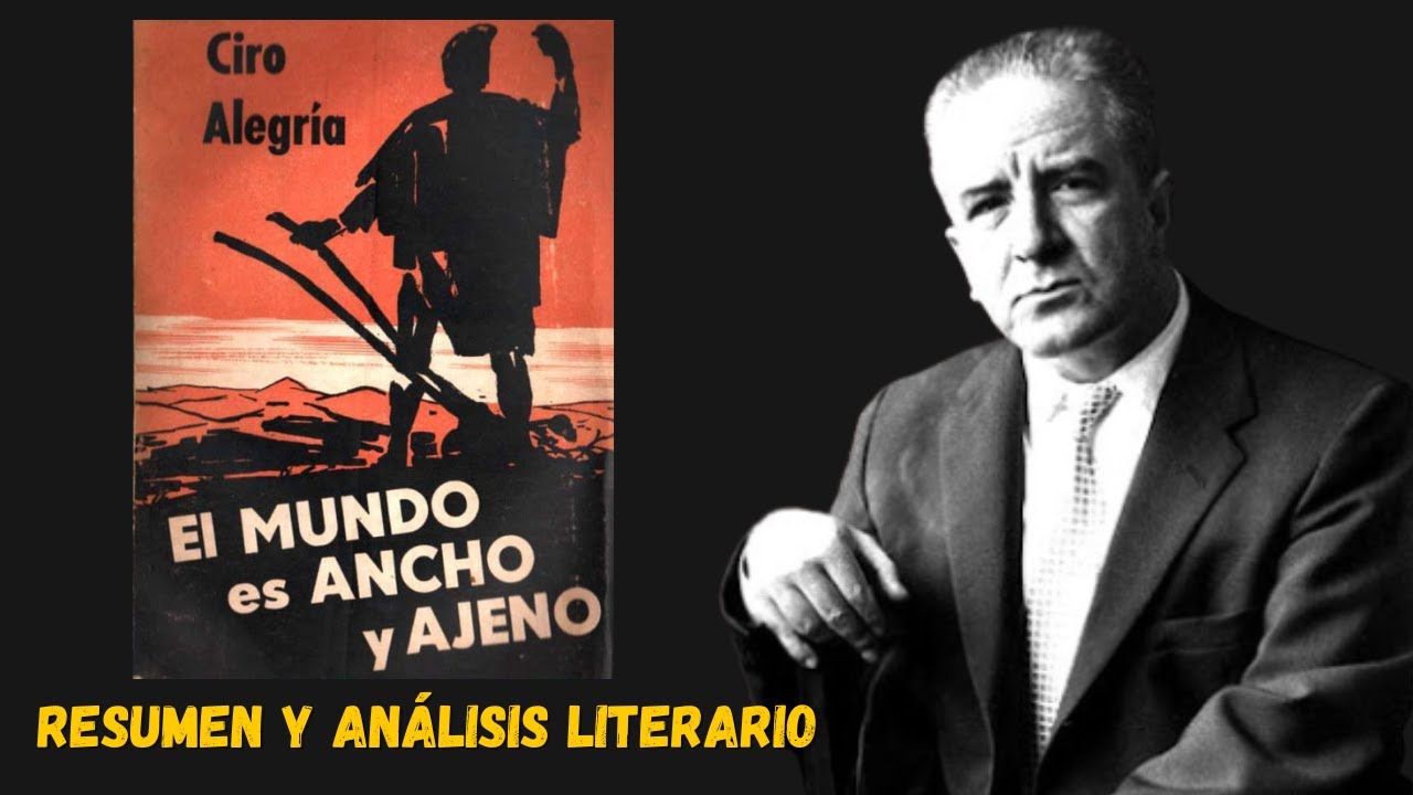 el mundo es ancho y ajeno