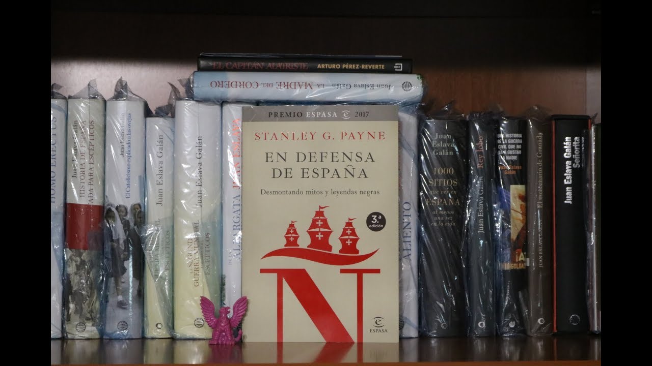 en defensa de españa desmontando mitos y leyendas negras