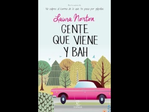 gente que viene y bah de laura norton