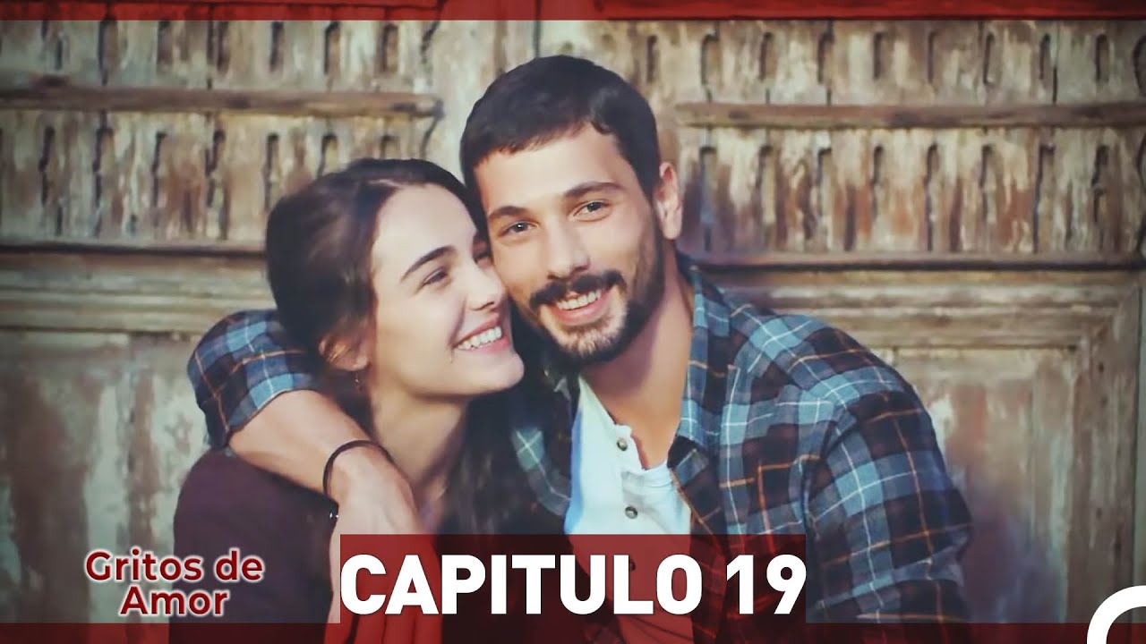 gritos de amor capitulo 19