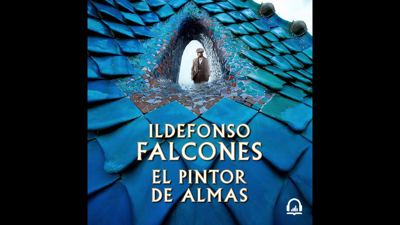ildefonso falcones el pintor de almas