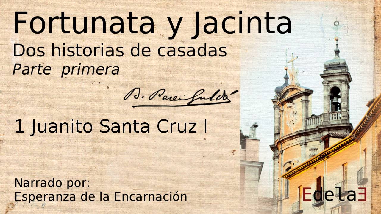 juanito santa cruz fortunata y jacinta