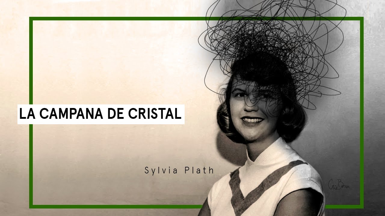 la campana de cristal de que trata