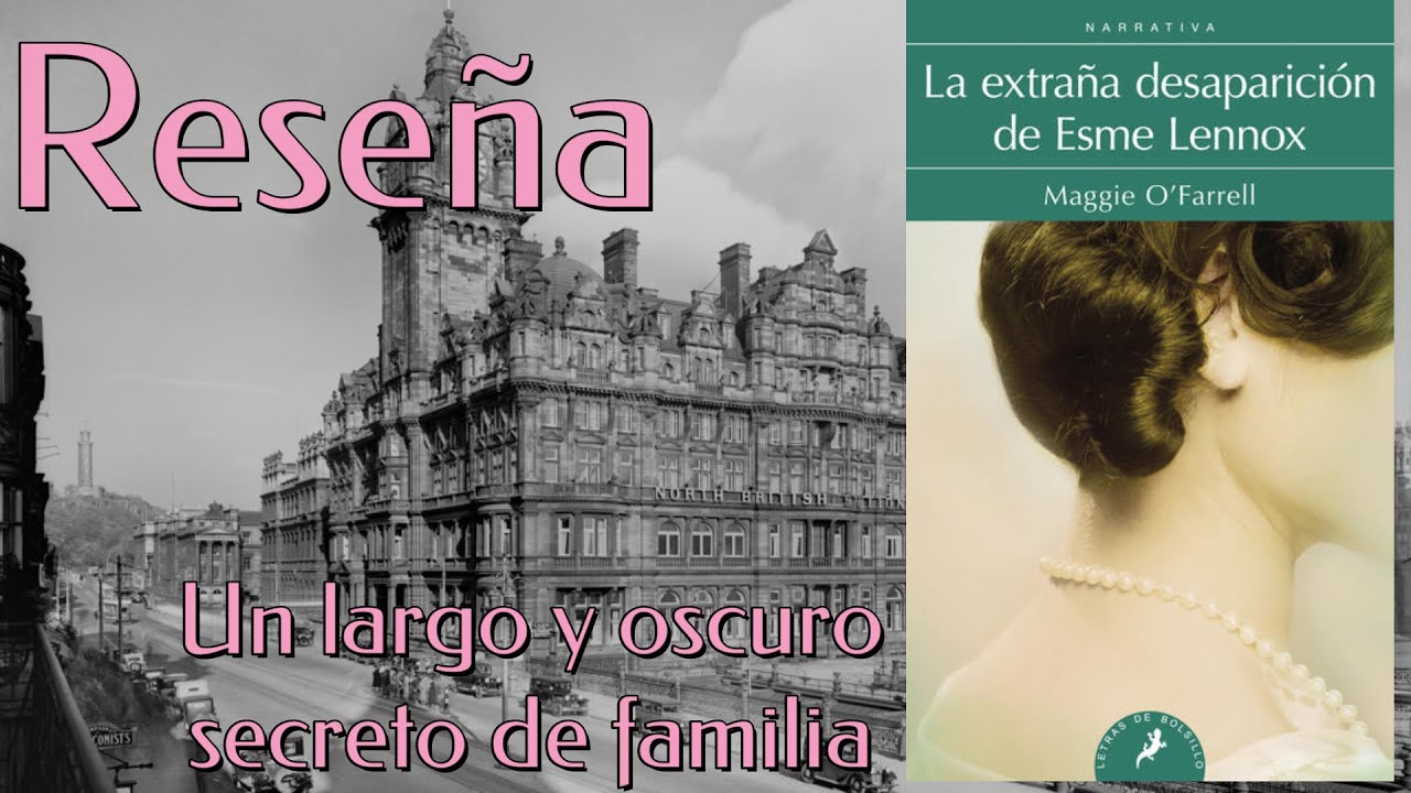 la extraña desaparición de esme lennox