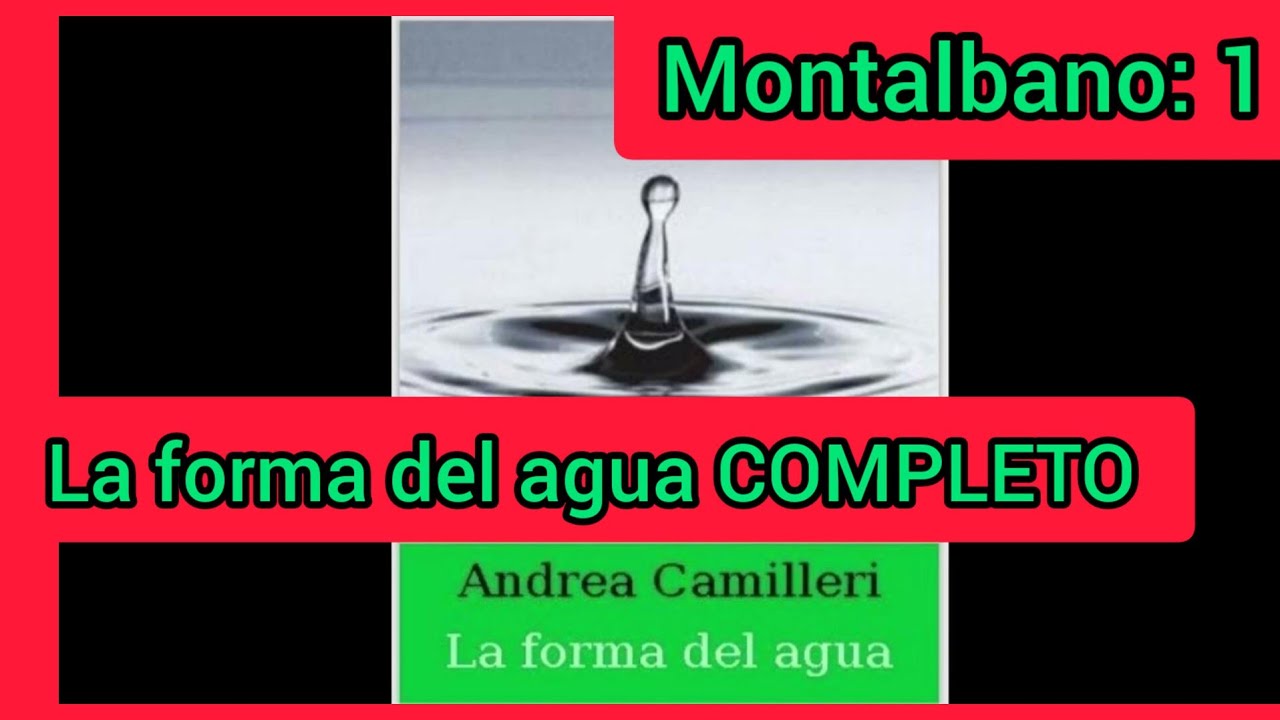 la forma del agua andrea camilleri