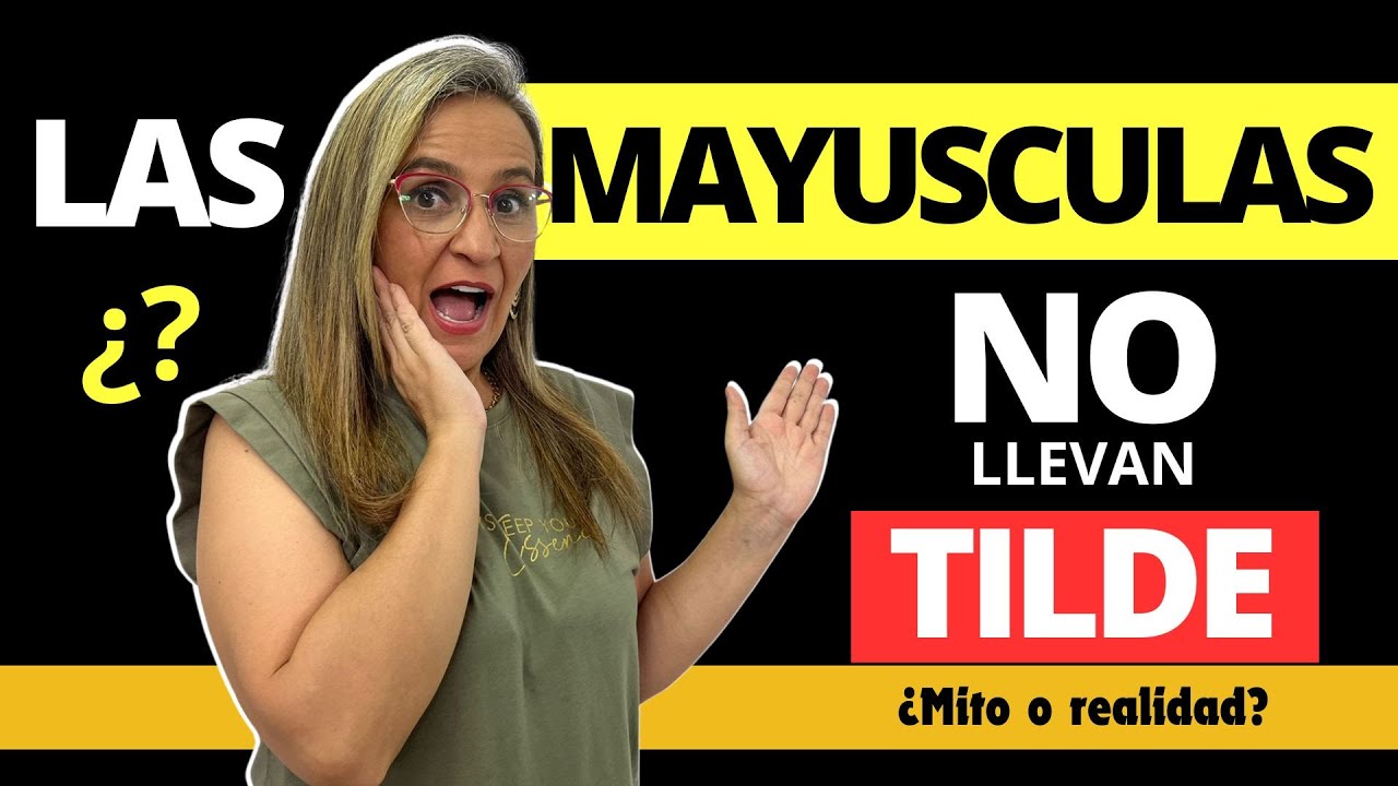 la tilde en las mayusculas
