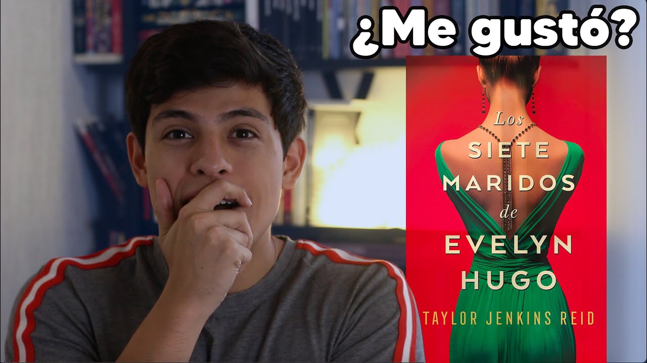 las siete mujeres de evelyn hugo