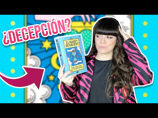 libro elisabet benavent todas esas cosas que te dire mañana