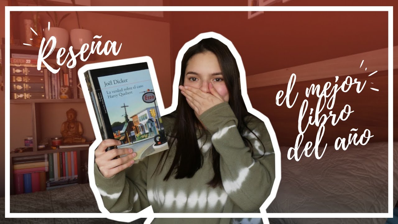libro la verdad sobre el caso harry quebert