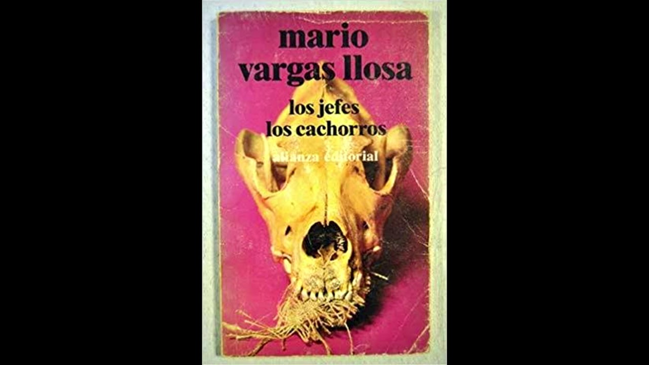 los cachorros mario vargas llosa