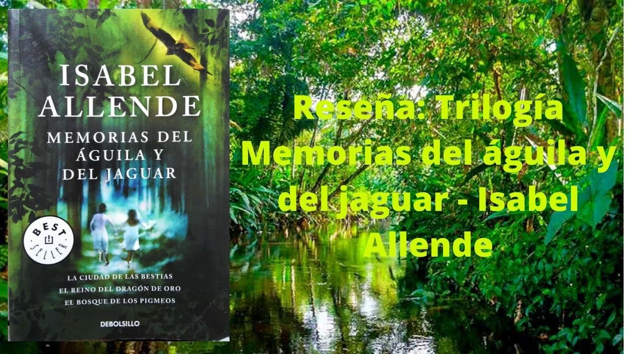 memorias del águila y del jaguar