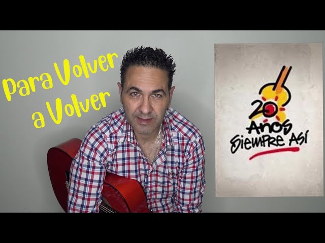 para volver a volver acordes
