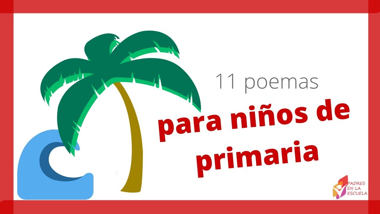 poemas para niños de 10 a 12 años