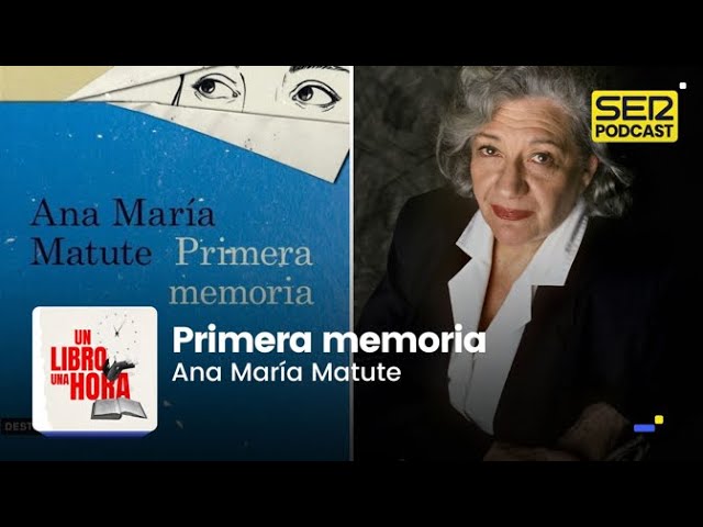 primera memoria ana maría matute