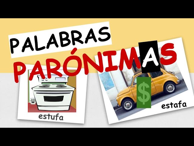 que son palabras parónimas y ejemplos