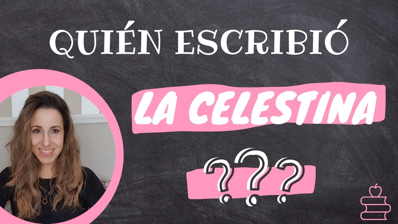 quien es el autor de la celestina
