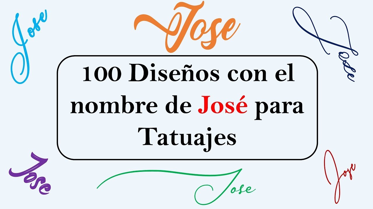 tatuajes con el nombre jose