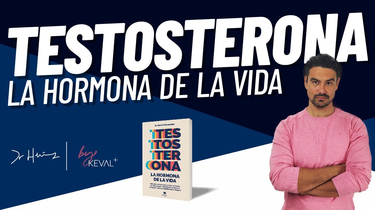 testosterona la hormona de la vida